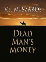 Dead Man's Money 0803499507 Book Cover