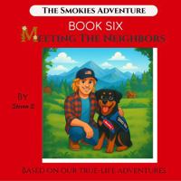 The Smokies Adventure: Meeting The Neighbors B0G2BMG6M8 Book Cover