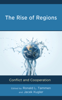 The Rise of Regions: Conflict and Cooperation 1538171155 Book Cover