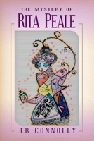 The Mystery of Rita Peale B09W4H8WTJ Book Cover