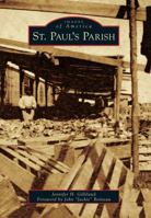 St. Paul's Parish 073859119X Book Cover