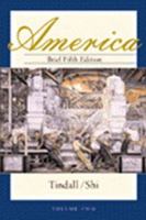 America, Brief Fifth Edition, Volume Two 0393974448 Book Cover