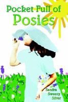 Pocket Full of Posies 1420841440 Book Cover