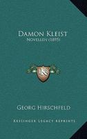 Damon Kleist: Novellen (1895) 1166734668 Book Cover