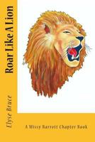 Roar Like A Lion 1505684439 Book Cover