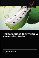 Różnorodnośc Jackfruita w Karnataka, Indie 6202929251 Book Cover