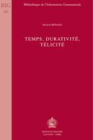 Temps, Durativite, Telicite 9042916923 Book Cover