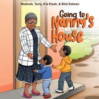 Going to Nanny's House 1957751134 Book Cover