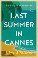 Last Summer in Cannes 1803135964 Book Cover