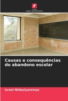 Causas e consequências do abandono escolar 6206021246 Book Cover