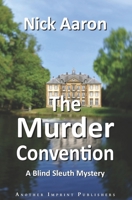 The Murder Convention (The Blind Sleuth Mysteries) 9083433838 Book Cover