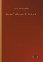 Books condemned to be burnt 1508495548 Book Cover