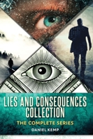 Lies And Consequences Collection: The Complete Series 4824173078 Book Cover