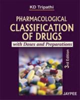 Pharmacological Classification of Drugs with Doses and Preparations 8180617904 Book Cover