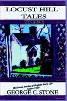 Locust Hill Tales Volume II: 2 0970271336 Book Cover