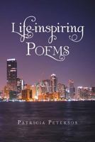 Life-Inspiring Poems 147976583X Book Cover