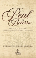 Peal de Becerro durante el siglo XIX: Sociedad, Instrucción Pública y onomástica 8412602056 Book Cover