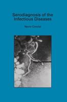 Serodiagnosis of the Infectious Diseases: Mycoplasma Pneumoniae 0792385683 Book Cover