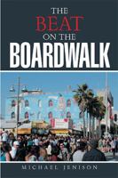 The Beat on the Boardwalk 1524504602 Book Cover