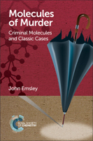 Molecules of Murder: Criminal Molecules and Classic Cases 0854049657 Book Cover