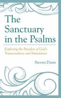 Sanctuary in the Psalms: Exploring the Paradox of God S Transcendence and Immanence 1498507999 Book Cover