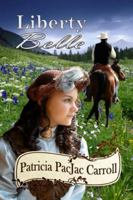 Liberty Belle 0982067348 Book Cover