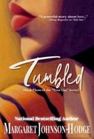 Tumbled 0975402676 Book Cover