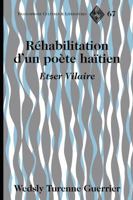 Réhabilitation d'Un Poète Haïtien: Etzer Vilaire 1433139529 Book Cover