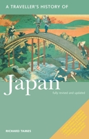 A Traveller's History of Japan 1566561388 Book Cover