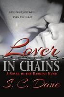 Lover in Chains 1680465929 Book Cover