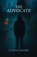 The Advocate B0FN72WPPK Book Cover