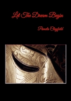 Let The Dream Begin B005D30JL4 Book Cover