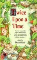 Twice Upon a Time 0886778352 Book Cover
