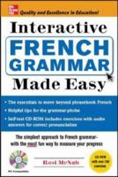Interactive French Grammar Made Easy w/CD-ROM (Grammar Made Easy) 0071460896 Book Cover