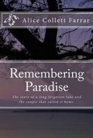 Remembering Paradise: The story of a long forgotten lake and the couple that called it home. 1540448800 Book Cover
