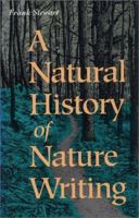 A Natural History of Nature Writing 1559632798 Book Cover