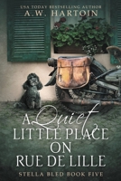 Quiet Little Place on Rue de Lille 1952875161 Book Cover