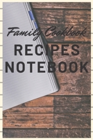 Family Cookbook : Recipes Notebook: Recipe Book 167546894X Book Cover