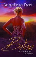 Believe 1942209029 Book Cover