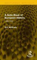 A Note-Book of European History: 1400–1920 (Routledge Revivals) 1041354053 Book Cover