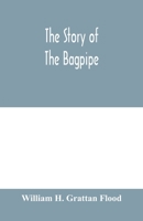 Story of the Bagpipe 9353979188 Book Cover