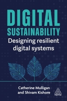 Digital Sustainability : Using Technology for Lasting Impact and Resilience 1398625159 Book Cover