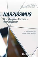 Narzissmus : Grundlagen - Formen - Interventionen 3170445510 Book Cover