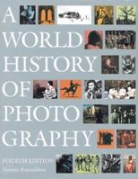 A World History of Photography 0789203294 Book Cover