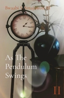 As The Pendulum Swings 1087925444 Book Cover