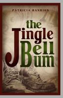 The Jingle Bell Bum 1462111068 Book Cover