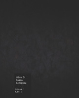 Libro Di Cassa Semplice: Agenda dei conti di casa - 110 pagine 166194678X Book Cover