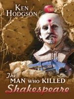 The Man Who Killed Shakespeare (Five Star Mystery Series) 1594145989 Book Cover
