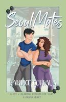 SeoulMates: A Hot & Hilarious Romcom for Your K-Drama Heart B0F88BVDG9 Book Cover