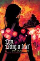 Light Looking at Itself: Eight Short Stories 0595301703 Book Cover
